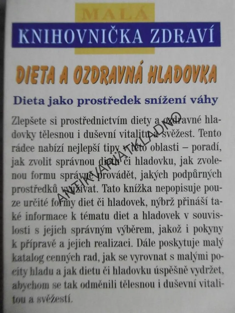 DIETA A OZDRAVNÁ HLADOVKA, MALÁ KNIHOVNIČKA ZDRAVÍ, **an
