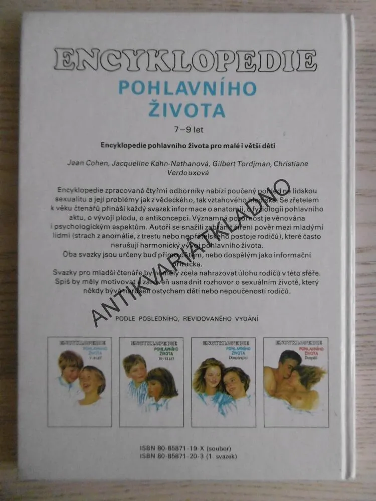 ENCYKLOPEDIE POHLAVNÍHO ŽIVOTA, 7 - 9 LET, KOLEKTIV LÉKAŘŮ, **an