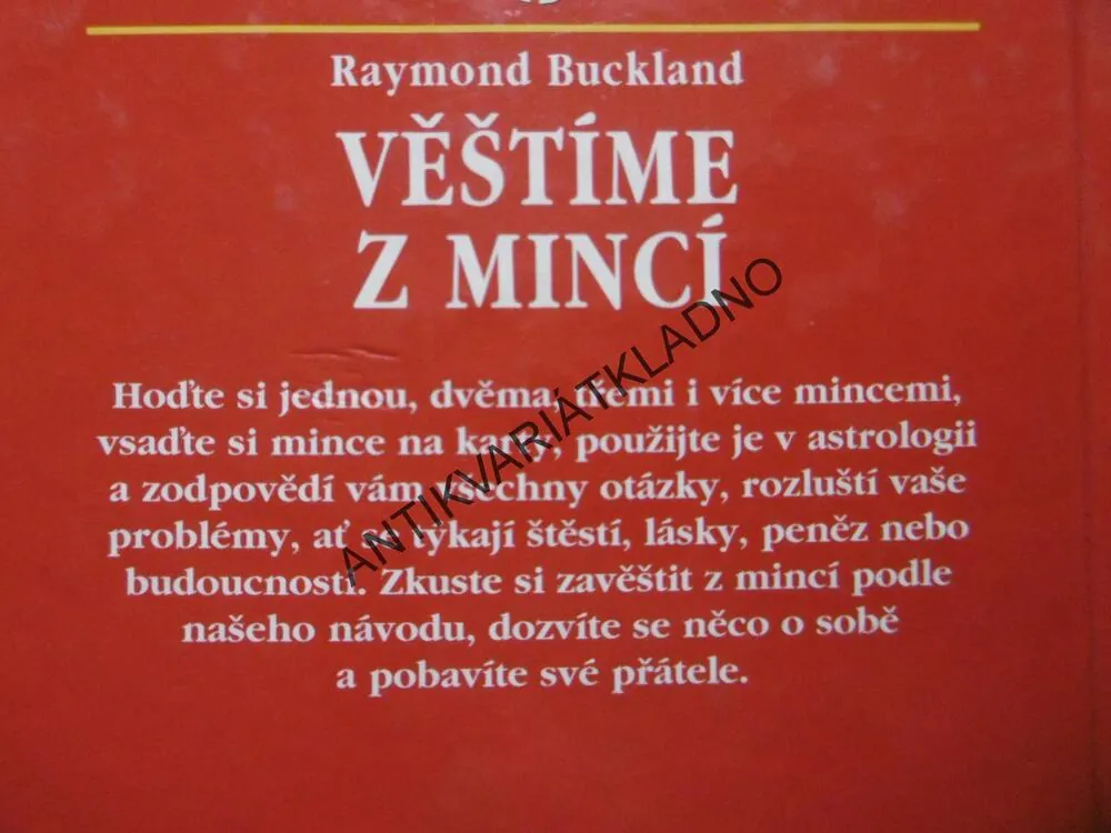 VĚŠTÍME Z MINCÍ, RAYMOND BUCKLAND, **an