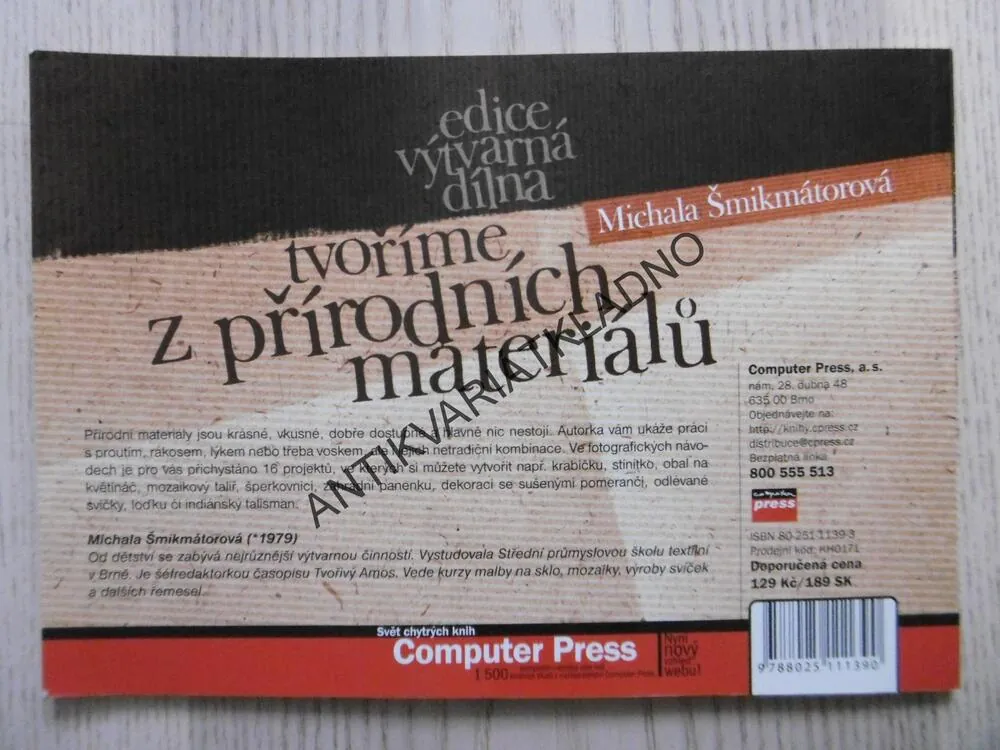 TVOŘÍME Z PŘÍRODNÍCH MATERIÁLŮ, MICHALA ŠMIKMÁTOROVÁ, **an