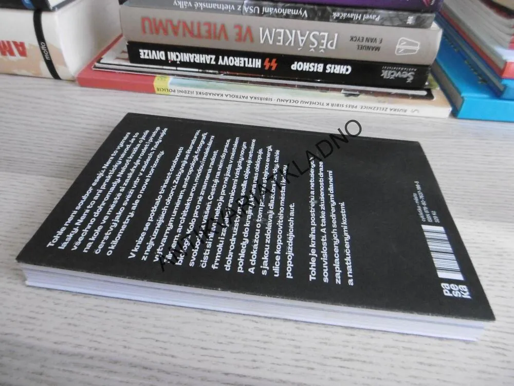 JE TO JÍZDA, O SVOBODĚ NA KOLE - VE MĚSTĚ I KRAJINĚ, BUDDEUS, **an
