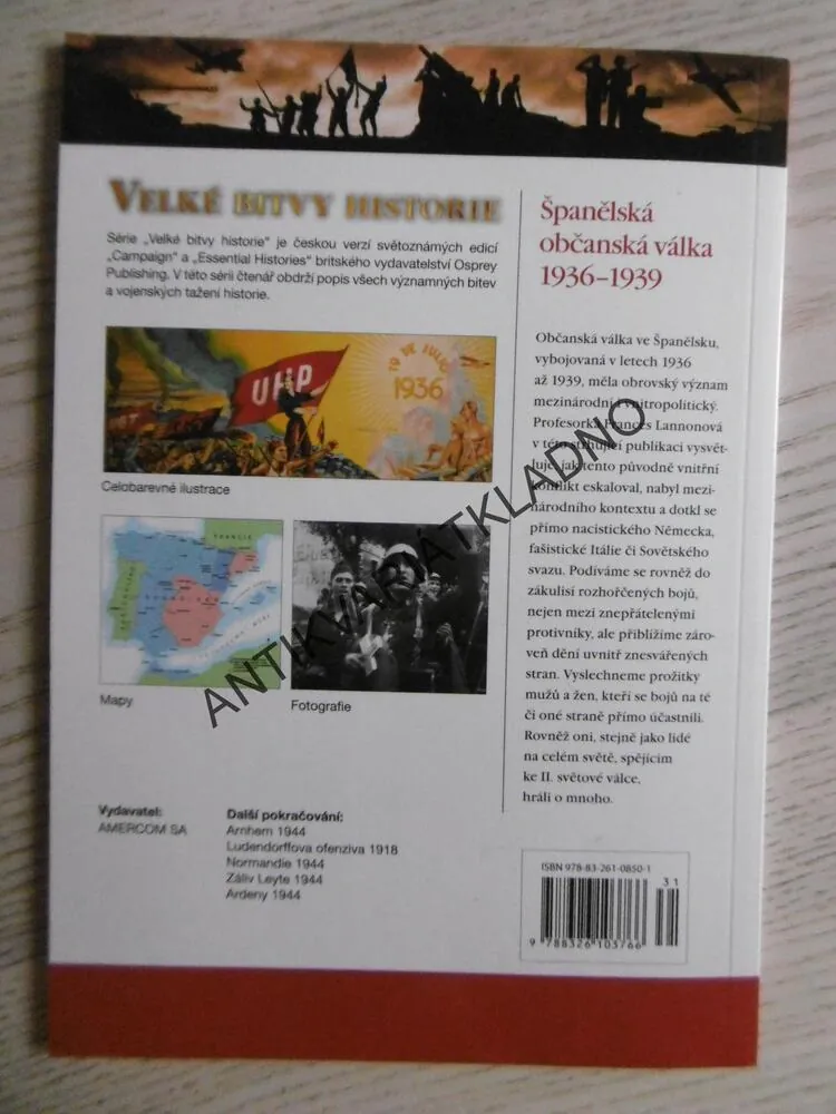 ŠPANĚLSKÁ OBČANSKÁ VÁLKA 1936 - 1939, VELKÉ BITVY HISTORIE 31, VÁLKA, **an