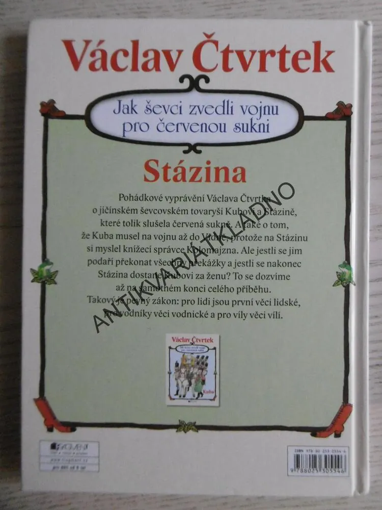 STÁZINA, JAK ŠEVCI ZVEDLI VOJNU PRO ČERVENOU SUKNI, VÁCLAV ČTVRTEK, **an