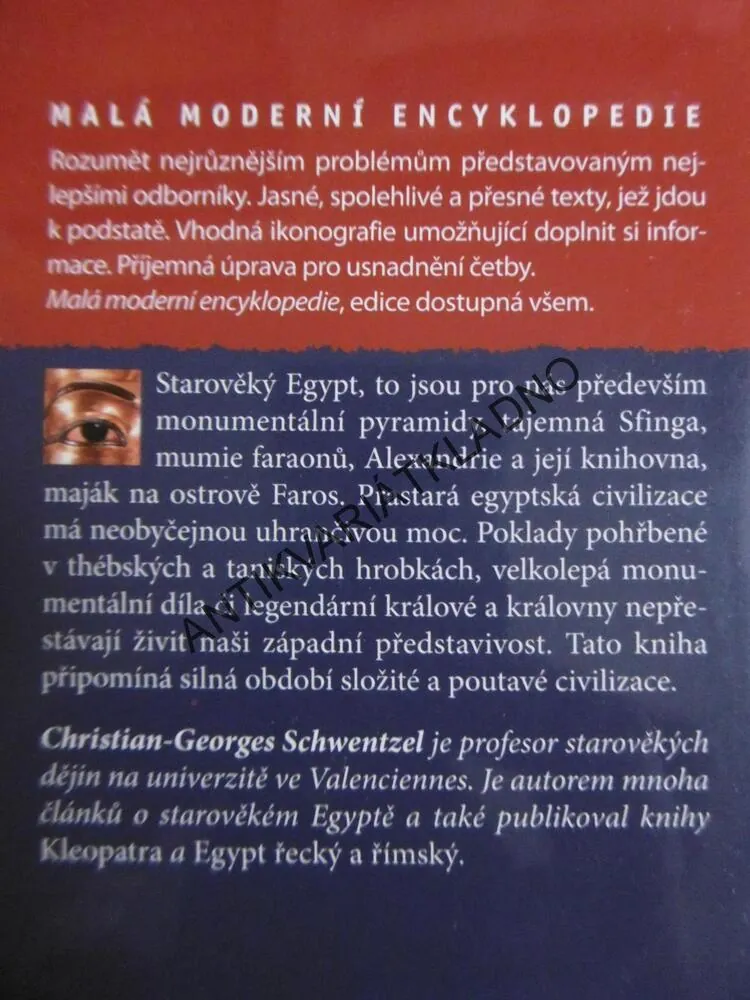 EGYPTŠTÍ FARAONOVÉ OD NARMERA PO KLEOPATRU, CHRISTIAN-GEORGES SCHWENTZEL, **an