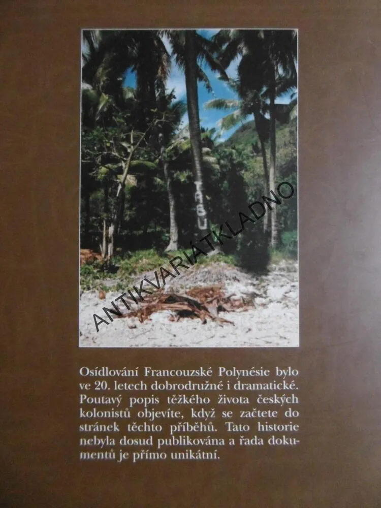 TAHITSKÁ ODYSEA, VLADIMÍR USTOHAL, **an