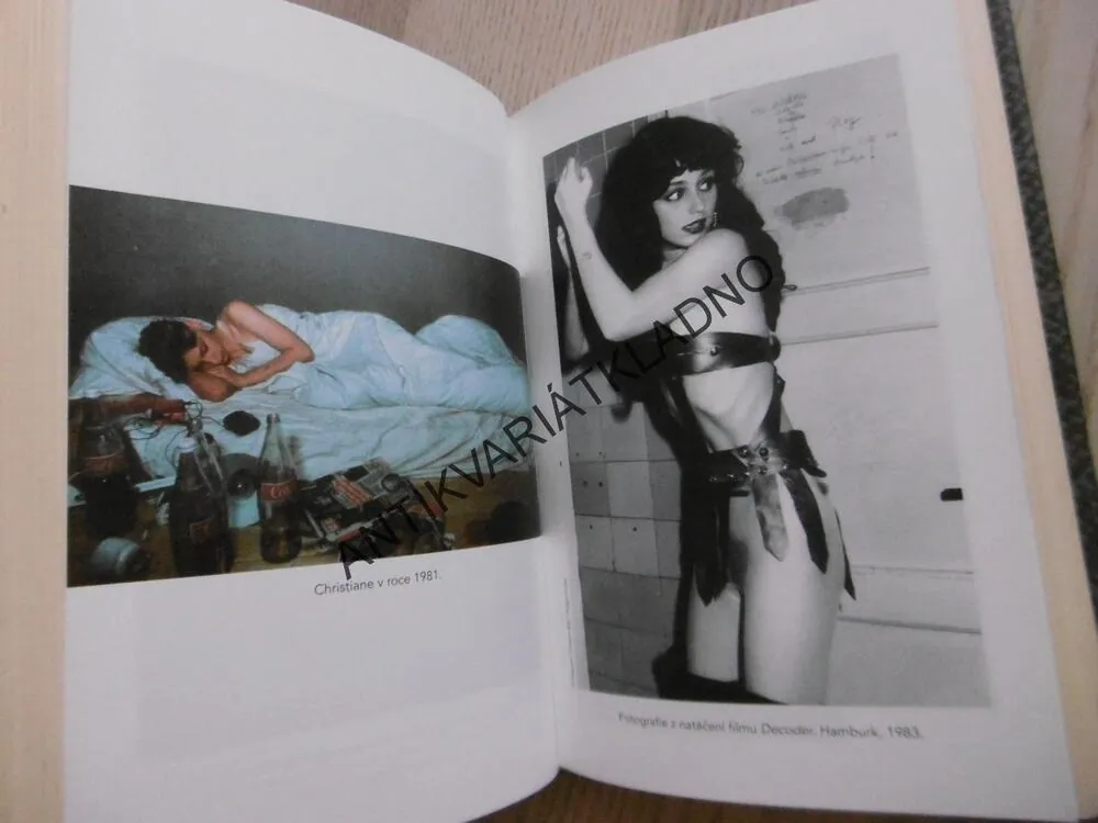 CHRISTIANE F., MŮJ DRUHÝ ŽIVOT, CHRISTIANE V. FELSCHERINOW A SONJA VUKOVIC, **an