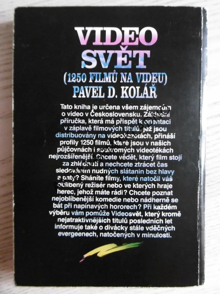VIDEO SVĚT, 1250 FILMŮ NA VIDEU, PAVEL KOLÁŘ, KDO JE KDO, **an