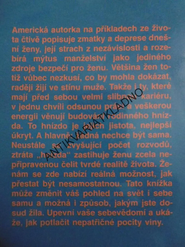 NEUSÍNAT SAMA, COLLETTE DOWNLINGOVÁ, **an
