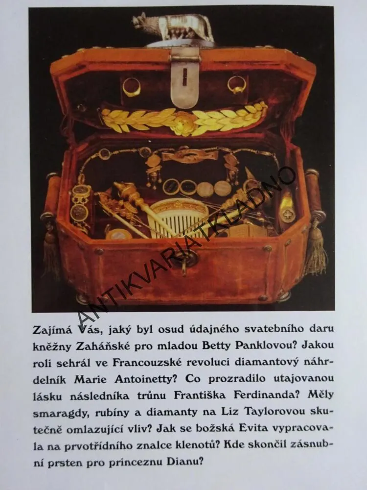 DARY VYVOLENÝCH, PŘÍBĚHY SLAVNÝCH ŠPERKŮ, **an
