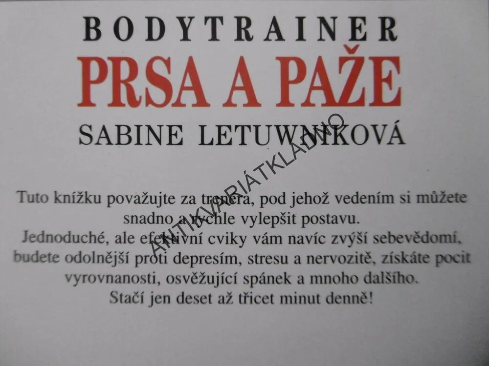 BODYTRAINER, PRSA A PAŽE, SABINE LETUWNIKOVÁ, **an