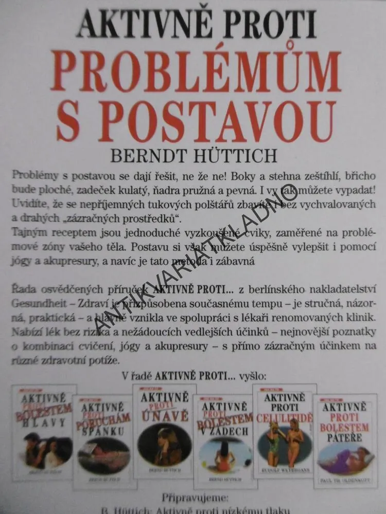 AKTIVNĚ PROTI PROBLÉMŮM S POSTAVOU, BERNDT HÜTTICH, **an