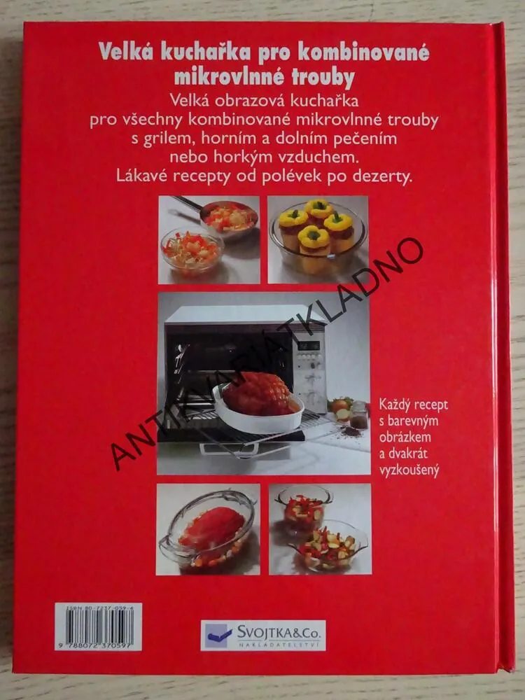 VELKÁ KUCHAŘKA PRO KOMBINOVANÉ MIKROVLNNÉ TROUBY, EVELYN LIEPOLDOVÁ, **an