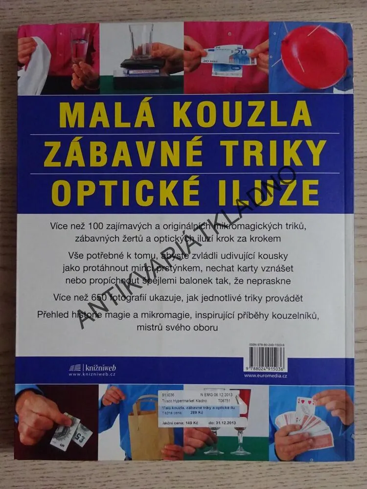 MALÁ KOUZLA, ZÁBAVNÉ TRIKY, OPTICKÉ ILUZE, NICHOLAS EINHORN, **an