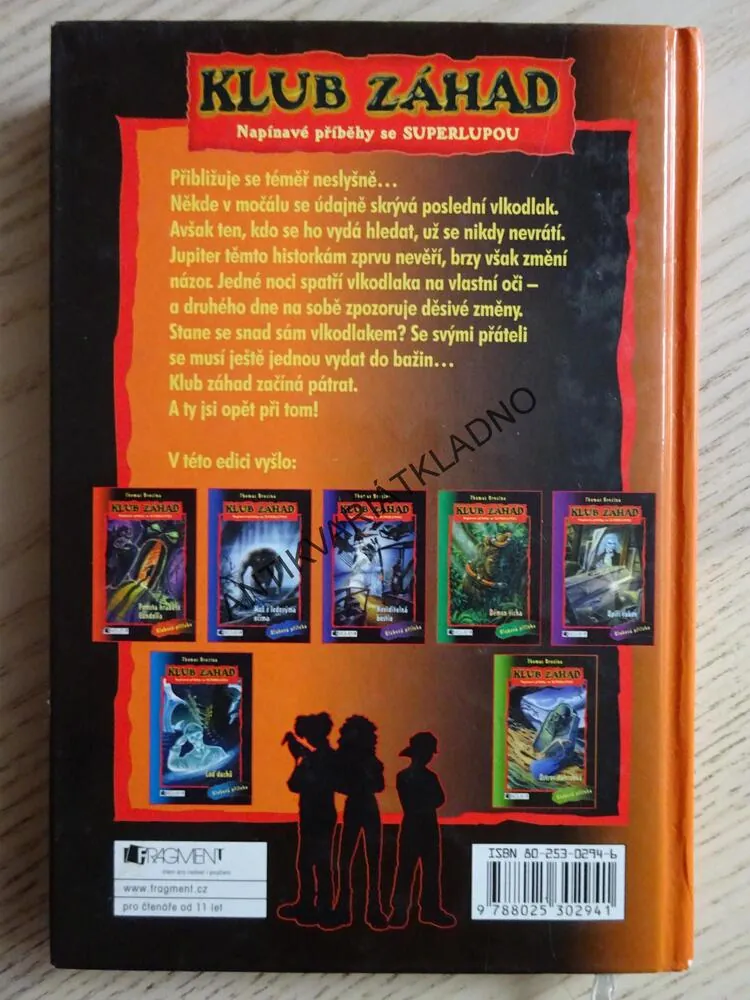 KLUB ZÁHAD, ÚKRYT POSLEDNÍHO VLKODLAKA, LUPA, THOMAS BREZINA, **an