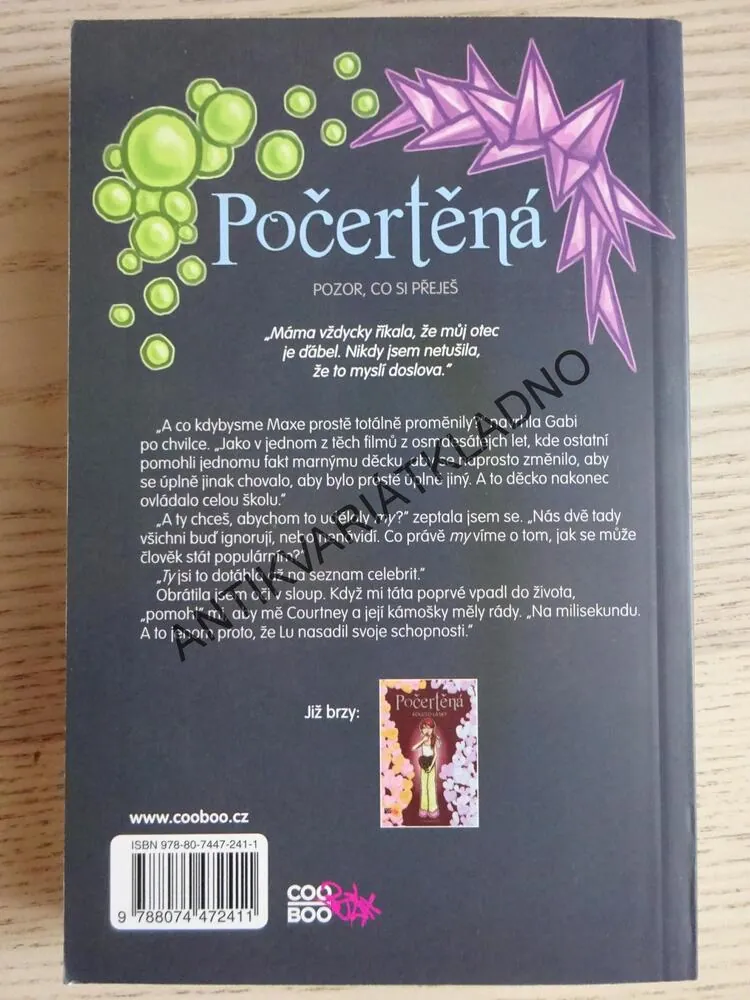POČERTĚNÁ, POZOR, CO SI PŘEJEŠ, SHANI PETROFFOVÁ, **AN
