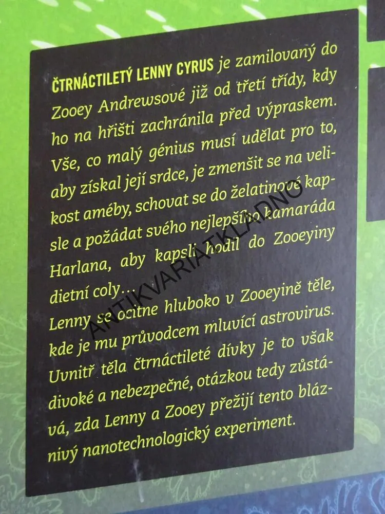 LENNY CYRUS, ŠKOLNÍ VIRUS, JOE SCHREIBER, **an