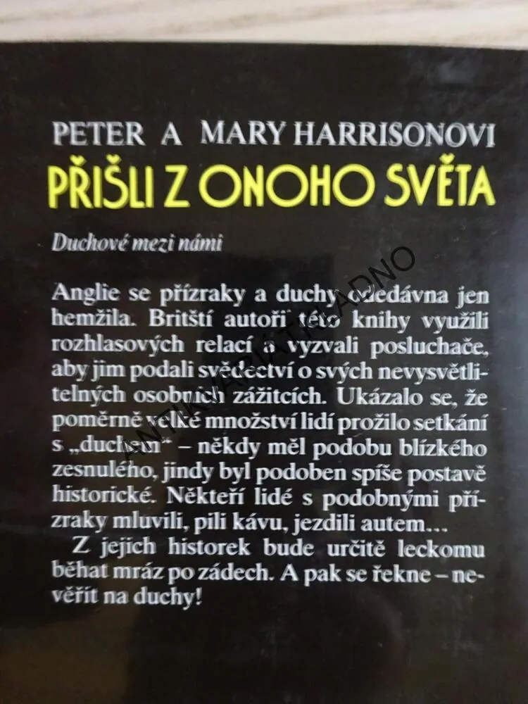 PŘIŠLI Z ONOHO SVĚTA, PETER A MARY HARRISONOVI, **an