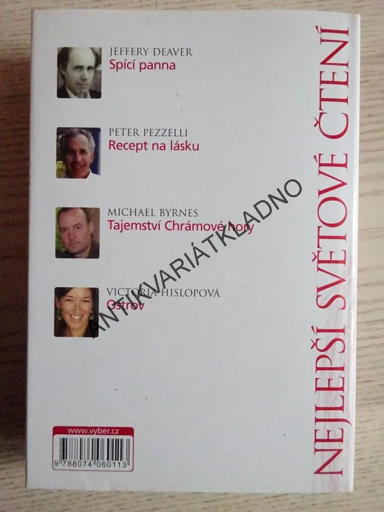 SPÍCÍ PANNA - DEAVER, RECEPT NA LÁSKU - PEZZELLI, TAJEMSTVÍ CHRÁMOVÉ HORY - BYRNES, OSTROV - HISLOPOVÁ, **an