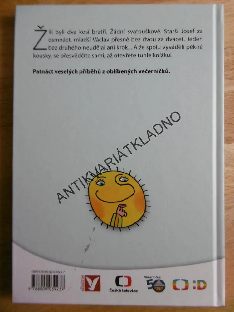 KOSÍ BRATŘI, STŘEDA, ŠEDIVÝ, VEČERNÍČEK, **an