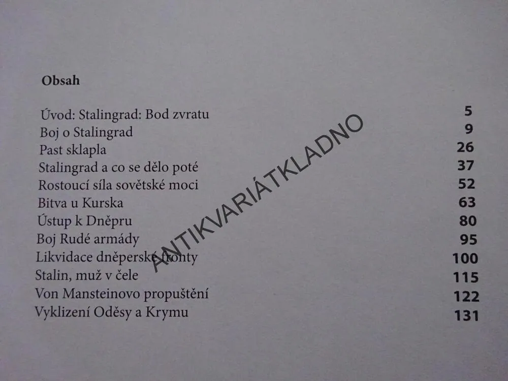 DRUHÁ SVĚTOVÁ VÁLKA, STALINGRAD A CO SE DĚLO POTÉ, Q. W. STAR BUSMANN, **an