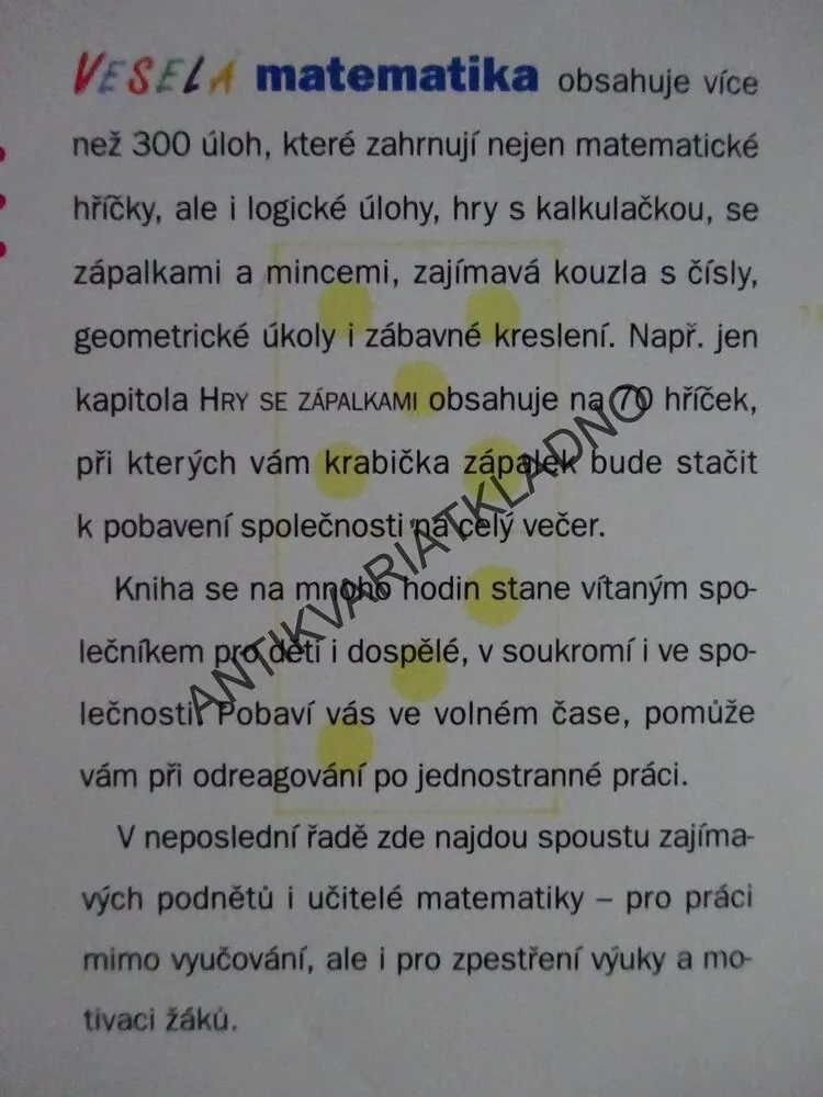 VESELÁ MATEMATIKA ANEB KOUZLA, HŘÍČKY, HÁDANKY, RÉBUSY, LAMOHLAVY, JIŘÍ LOUKOTA, **an