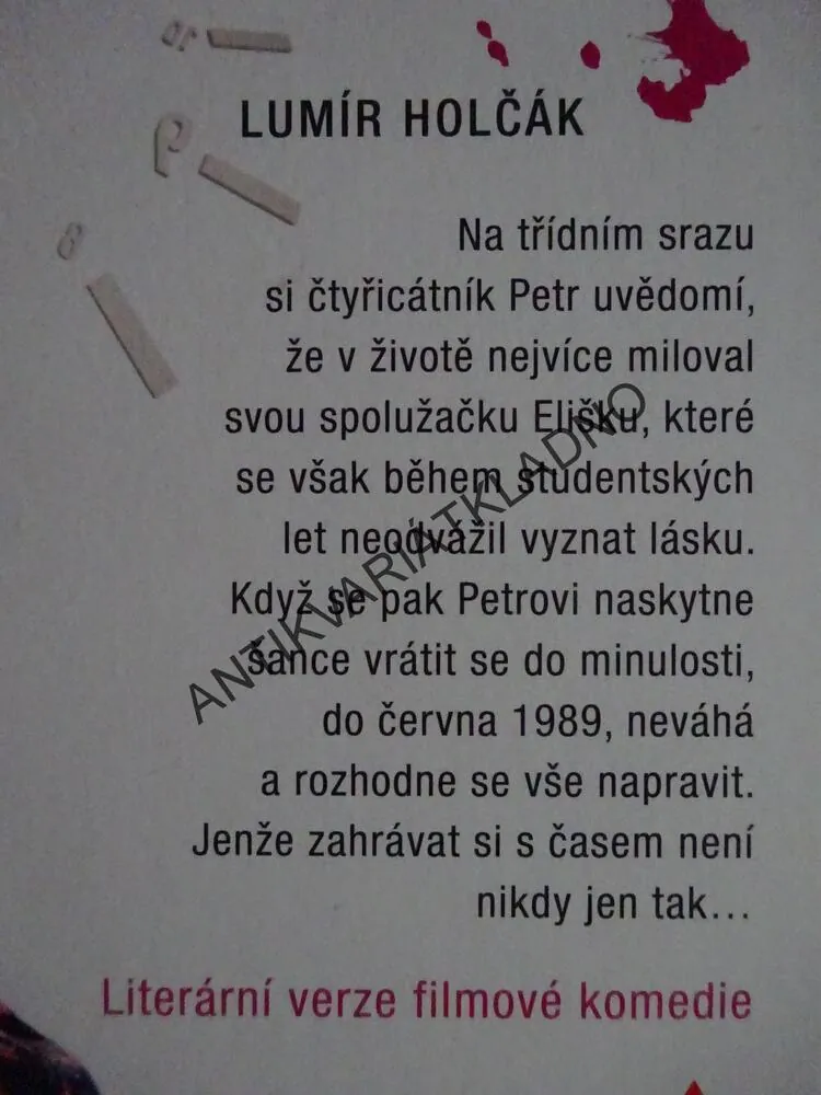 PROBUDÍM SE VČERA, LUMÍR HOLČÁK, **an