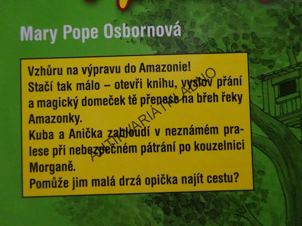 DOBRODRUŽSTVÍ V PRALESE, MARY POPE OSBORNOVÁ, **an