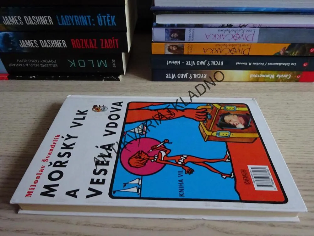 MOŘSKÝ VLK A VESELÁ VDOVA ANEB PROTI VŠEM, MILOSLAV ŠVANDRLÍK, **an