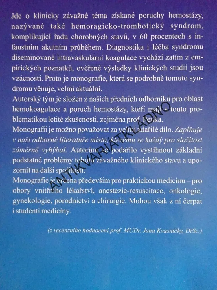 DISEMINOVANÁ INTRAVASKULÁRNÍ KOAGULACE (DIC), PENKA, BULIKOVÁ, MATÝŠKOVÁ, ZAVŘELOVÁ, **an