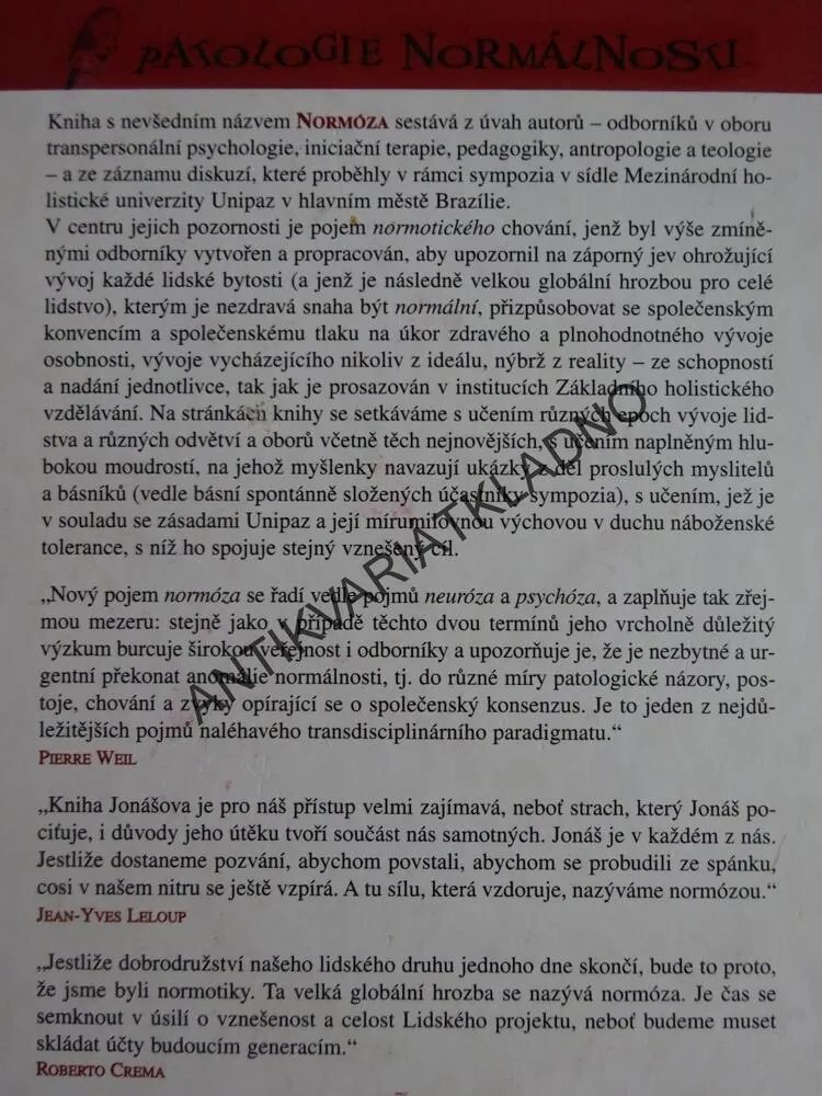 NORMÓZA, PATOLOGIE NORMÁLNOSTI, WEIL, LELOUP, CREMA, **an