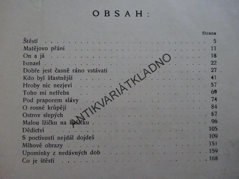 TOUHA PO ŠTĚSTÍ, JOSEF SOKOL, **an