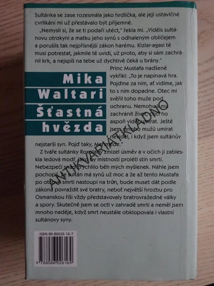 ŠŤASTNÁ HVĚZDA, MIKA WALTARI, **an