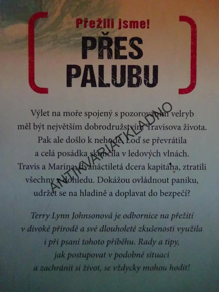 PŘEŽILI JSME! PŘES PALUBU,, TERRY LYNN JOHNSONOVÁ, **an