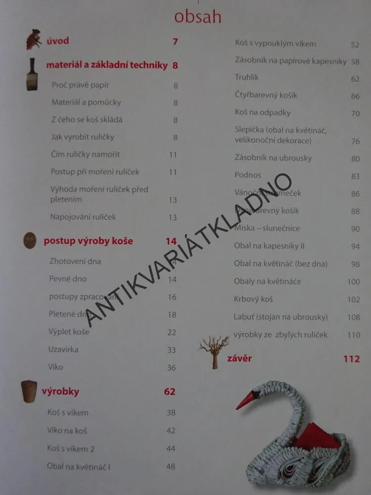 PLETENÍ KOŠÍKŮ Z PAPÍROVÝCH PRAMENŮ, MONIKA KRÁLIKOVÁ, **an