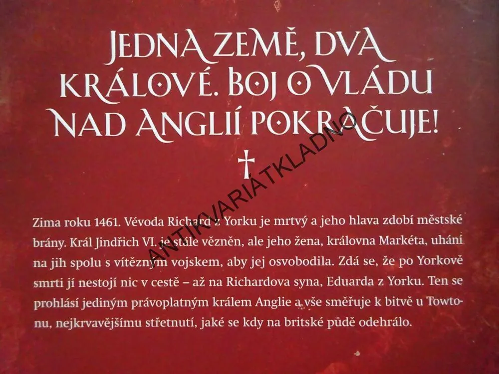 VÁLKA RŮŽÍ, DYNASTIE, CONN IGGULDEN, **an