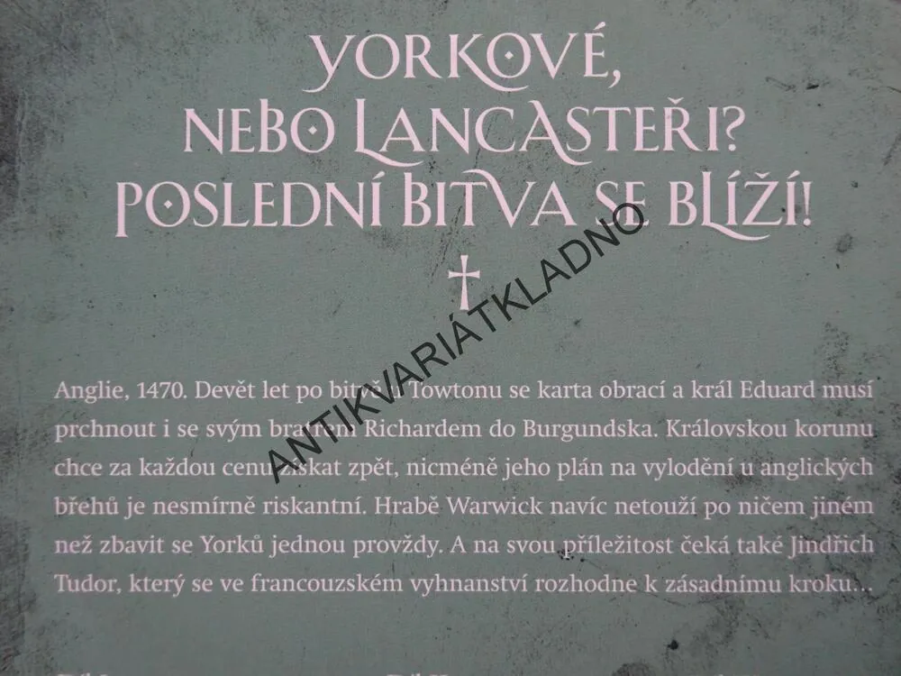 VÁLKA RŮŽÍ, DRAK, CONN IGGULDEN, **an