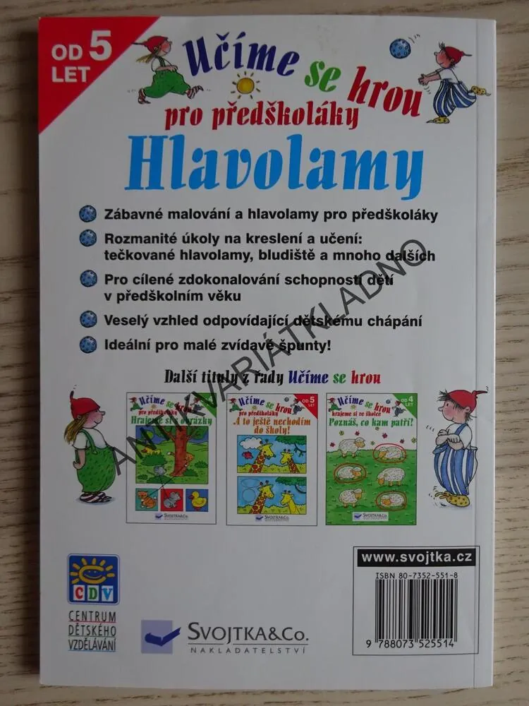 UČÍME SE HROU, HLAVOLAMY PRO PŘEDŠKOLÁKY, **an
