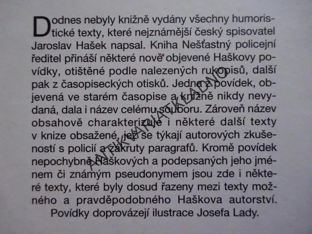 NEŠŤASTNÝ POLICEJNÍ ŘEDITEL, JAROSLAV HAŠEK, **an