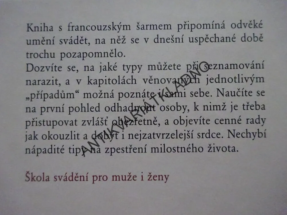 CHVÁLA SVÁDĚNÍ, UMĚNÍ MILOVAT, XAVIER DELEU, VÉRONIQUE J., **an