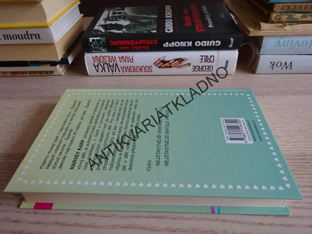NEJŠŤASTNĚJŠÍ DĚŤÁTKO V OKOLÍ, HARVEY KARP, **an