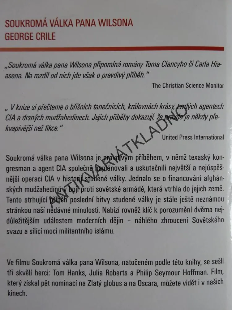 SOUKROMÁ VÁLKA PANA WILSONA, GEORGE CRILE, **an