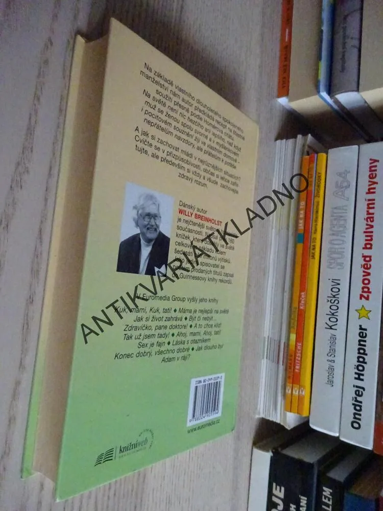 JAK PŘEŽÍT MANŽELSTVÍ, ŽIVOT ZAČÍNÁ PO ČTYŘICÍTCE, WILLY BREINHOLST, **an