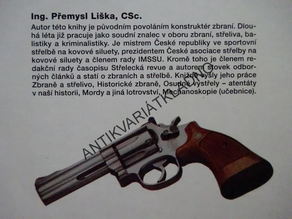STŘELBA Z PISTOLE A REVOLVERU, PŘEMYSL LIŠKA, **an