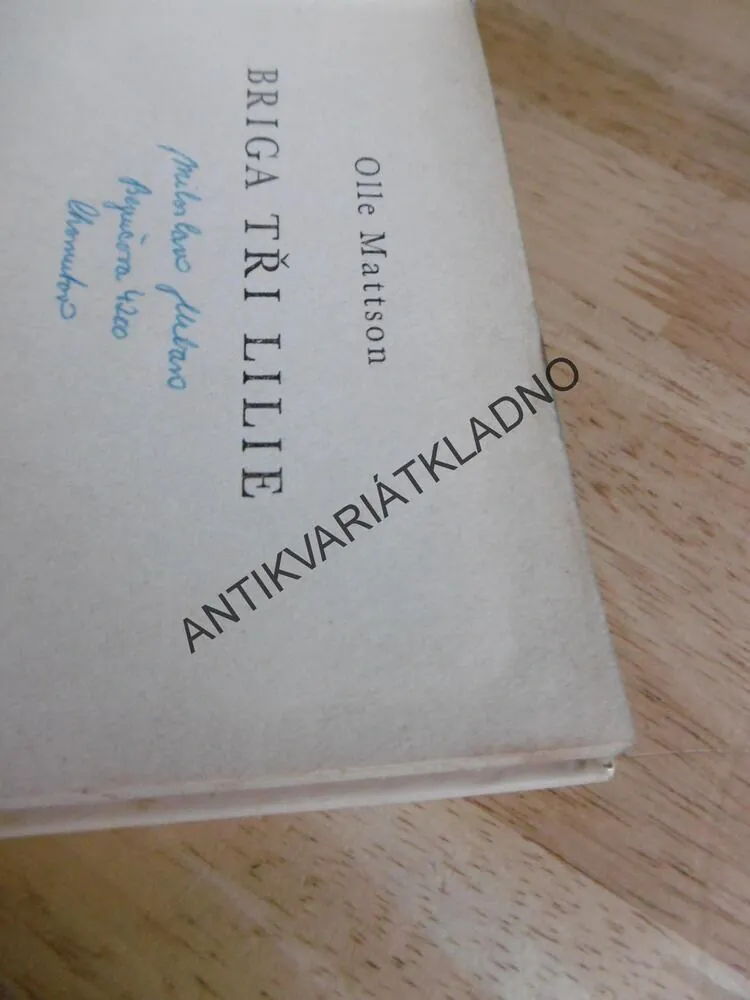KOD 62 - BRIGA TŘI LILIE, OLLE MATTSON, **an