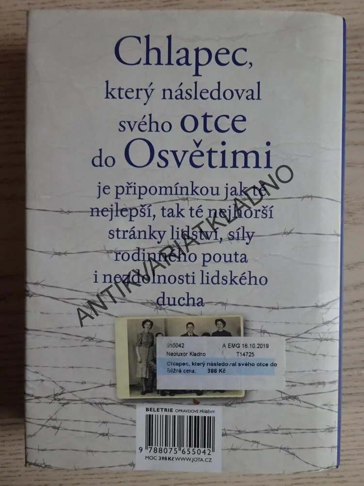 CHLAPEC, KTERÝ NÁSLEDOVAL SVÉHO OTCE DO OSVĚTIMI, JEREMY DRONFIELD, **an