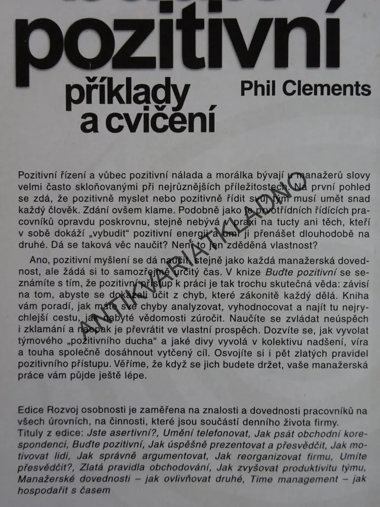 BUĎTE POZITIVNÍ, PŘÍKLADY A CVIČENÍ, PHIL CLEMENTS, **an