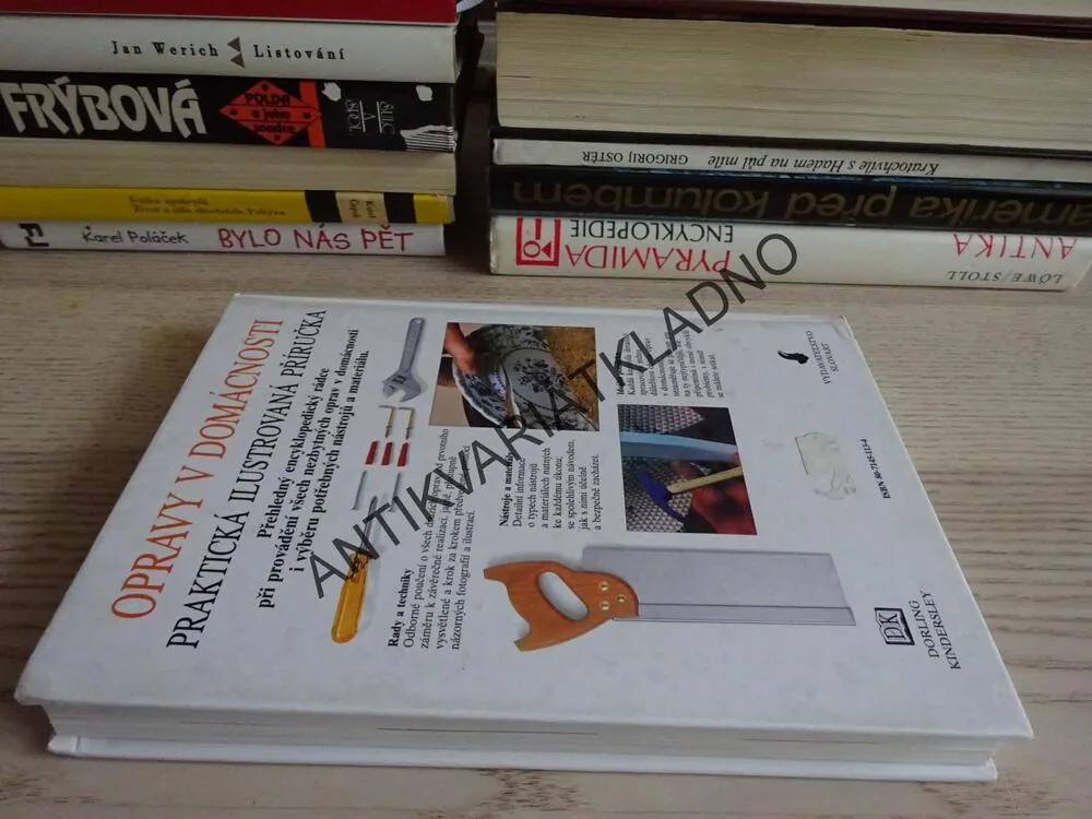 OPRAVY V DOMÁCNOSTI, PRAKTICKÁ ILUSTROVANÁ PŘÍRUČKA, **an