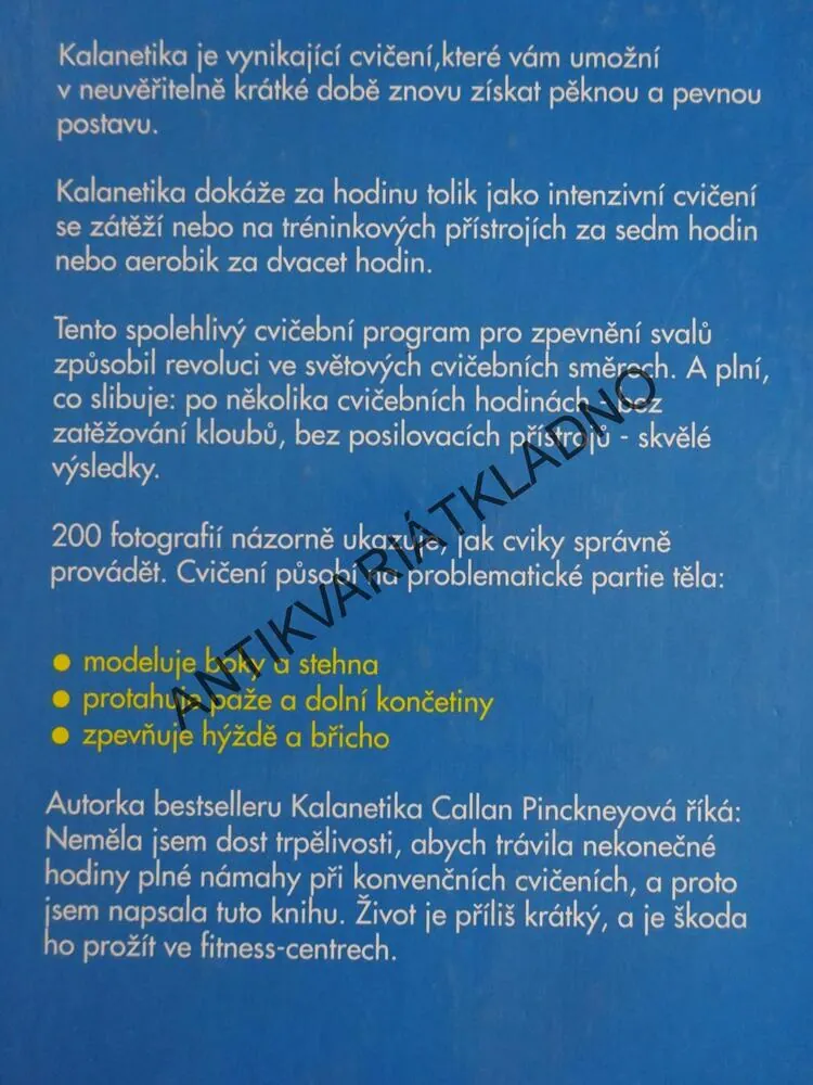 KALANETIKA, CALLAN PINCKNEYOVÁ, **an