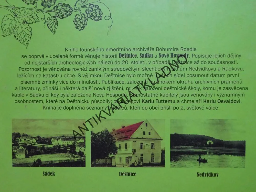 DEŠTNICE, SÁDEK, NOVÁ HOSPODA, 1368-2018, BOHUMÍR ROEDL, **an