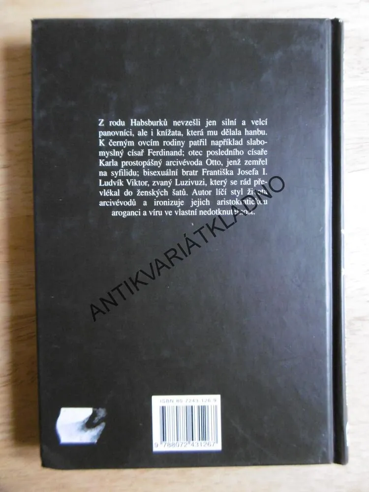 ČERNÉ OVCE MEZI HABSBURKY, VYVRŽENCI, PROSTOPÁŠNÍCI SLAVNÉHO RODU,DICKINGER